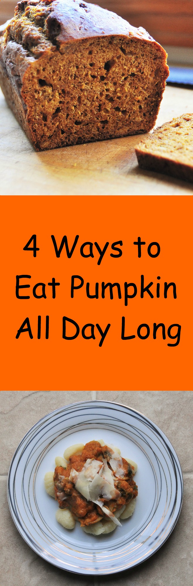 4 Ways To Eat Pumpkin All Day Long Tangled Up In Food 4-ways-to-eat-pumpkin-all-day-long-tangled-up-in-food